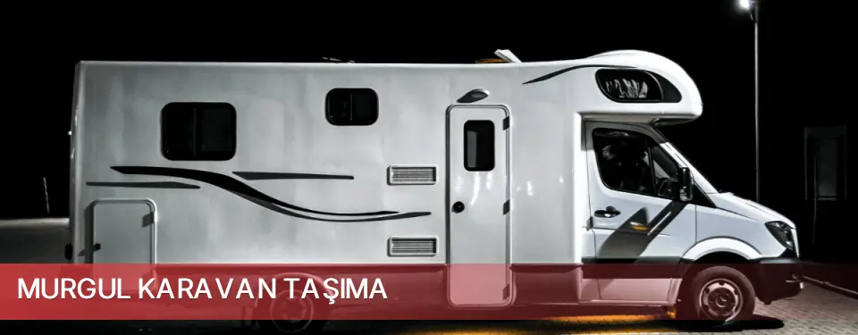 Murgul İlçemi Karavan Taşıma